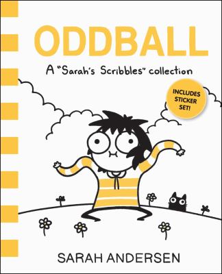 Oddball : a "Sarah's scribbles" collection /
