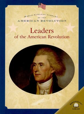 Leaders of the American Revolution /