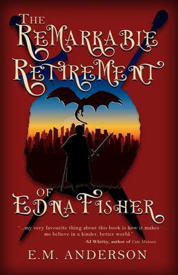 The remarkable retirement of edna fisher [ebook].