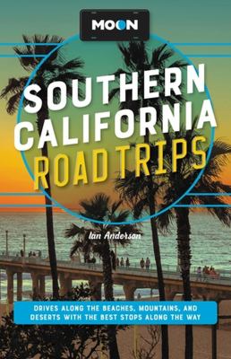 Southern California road trips /