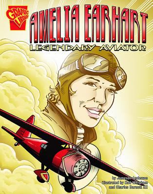Amelia Earhart : legendary aviator /