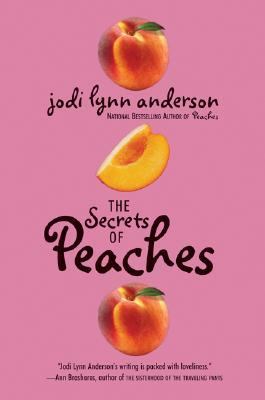 The secrets of peaches : a novel /
