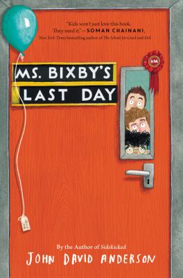Ms. Bixby's last day /