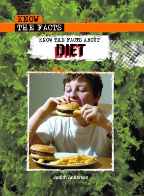Know the facts about diet /