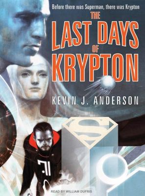 The last days of Krypton [compact disc, unabridged] /