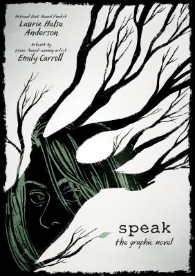 Speak : the graphic novel /