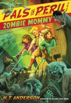 Zombie mommy /