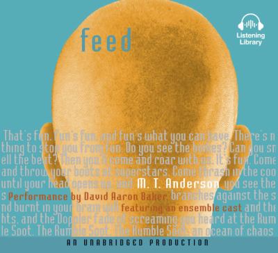 Feed [compact disc, unabridged] /