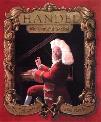Handel, who knew what he liked /