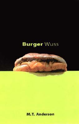 Burger Wuss /