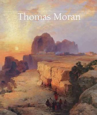 Thomas Moran /