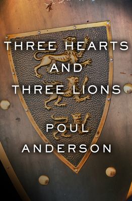 Three hearts and three lions /