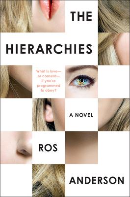 The hierarchies : a novel /