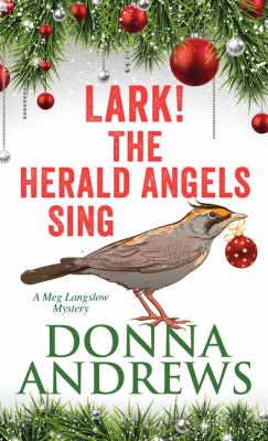 Lark! the herald angels sing [large type] /