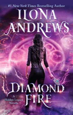 Diamond fire : a hidden legacy novella /