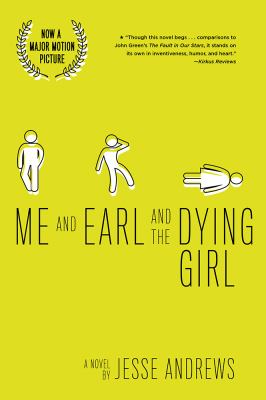 Me and Earl and the dying girl /