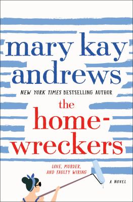 The Homewreckers : a novel /