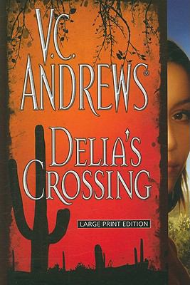 Delia's crossing [large type] /