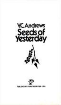 Seeds of yesterday /