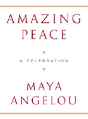 Amazing peace : a Christmas poem /