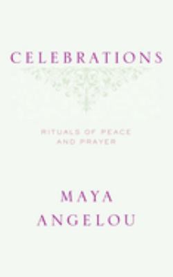 Celebrations : rituals of peace and prayer /