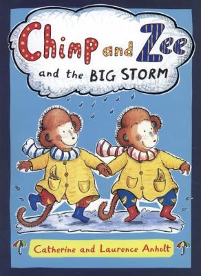 Chimp and Zee and the big storm /