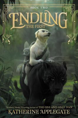 Endling : the first /