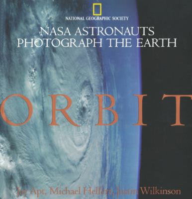 Orbit: NASA astronauts photograph the Earth.