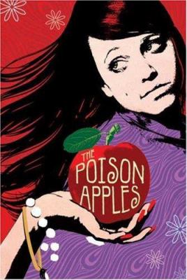 The Poison Apples /