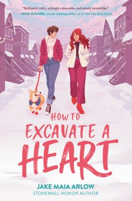 How to excavate a heart /