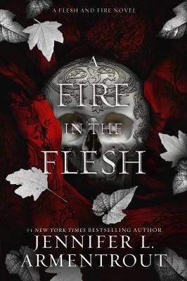 A fire in the flesh [ebook].