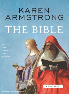 The Bible : [compact disc, unabridged] : a biography /