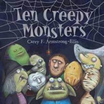 Ten creepy monsters /
