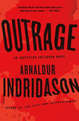 Outrage : an Inspector Erlendur novel /