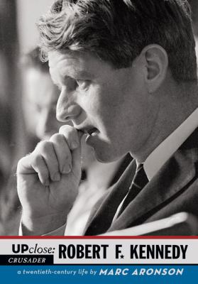 Robert F. Kennedy : a twentieth-century life /