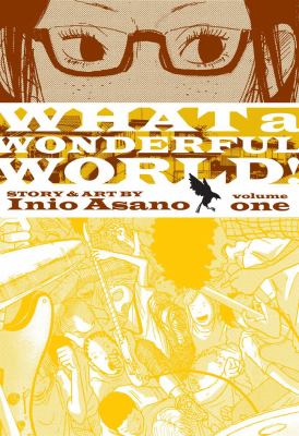 What a wonderful world! Volume one /