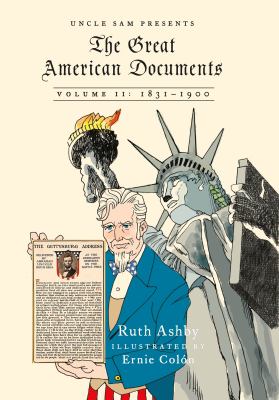 The great American documents. Volume II, 1831-1900 /