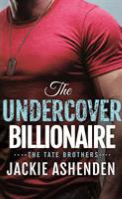 The undercover billionaire /