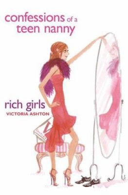 Rich girls : a novel / 2.