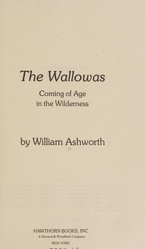 The Wallowas : coming of age in the wilderness /