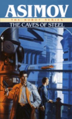 The caves of steel /
