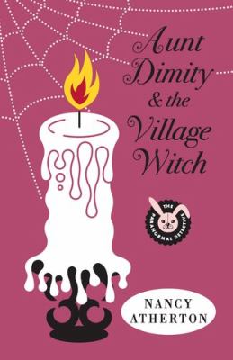 Aunt Dimity and the village witch [large type] /