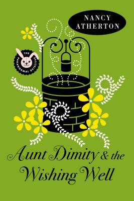 Aunt Dimity and the wishing well [large type] /
