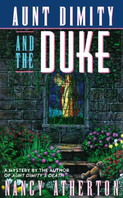 Aunt Dimity and the duke /