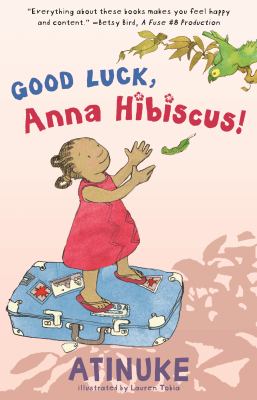Good luck, Anna Hibiscus! /