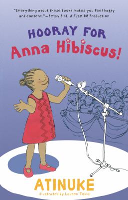 Hooray for Anna Hibiscus! /