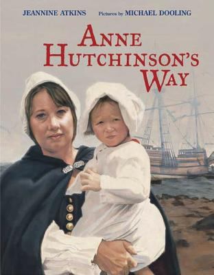 Anne Hutchinson's Way /