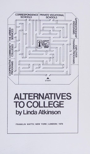 Alternatives to college /