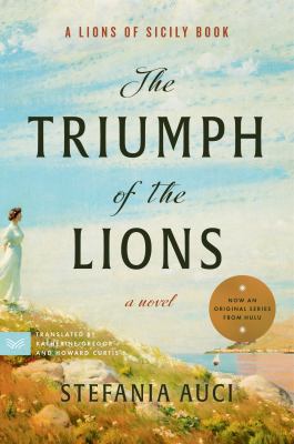 The triumph of the lions : a novel /
