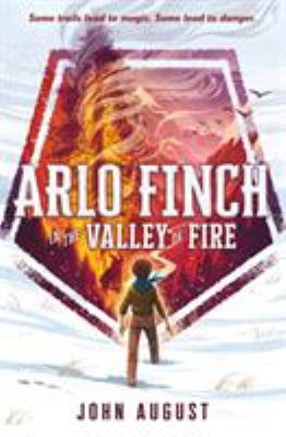 Arlo Finch in the valley of fire /